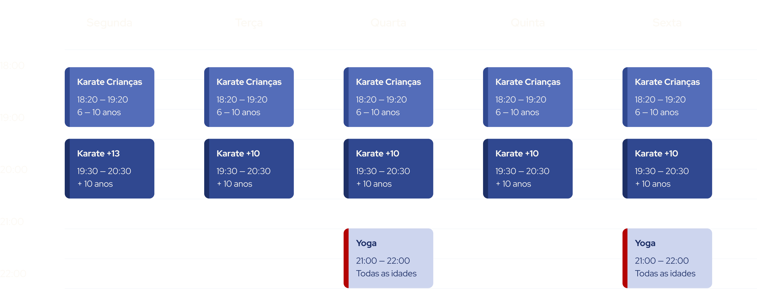 Horário das aulas de karaté e Yoga. Para aulas de PT, contactar o Dojo
